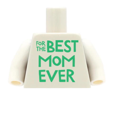 For the Best Mum / Mom Ever - Custom Design Minifigure Torso - Image 2